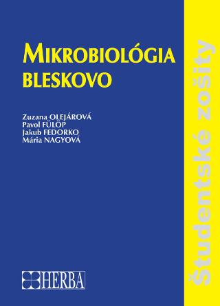 Kniha: Mikrobiológia bleskovo - Zuzana Olejárová