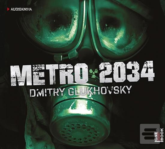 Metro 2034 - CDmp3 (Dmitry Glukhovsky)