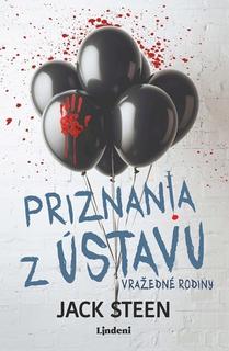 Kniha: Priznania z ústavu Vražedné rodiny - Jack Steen