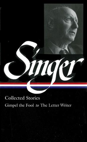 Kniha: Isaac Bashevis Singer: Collected Stories 1 - Isaac Bashevis Singer