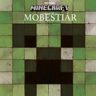 Kniha: Minecraft Mobeštiár - 1. vydanie - kolektiv