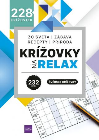 Kniha: Krížovky na relax 4 – Zo sveta – zábava – recepty – príroda - 1. vydanie - Dušan Čupka
