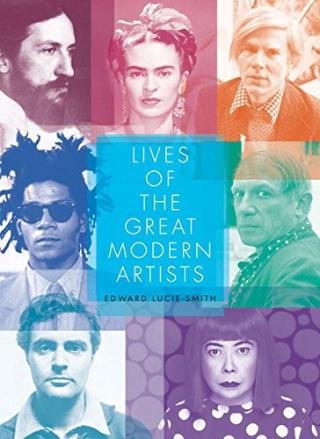 Kniha: Lives of Great Modern Artists - Edward Lucie-Smith