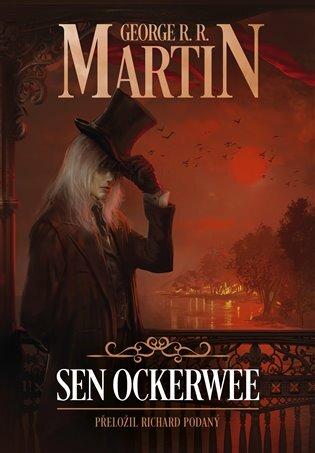 Kniha: Sen Ockerwee - George R. R. Martin