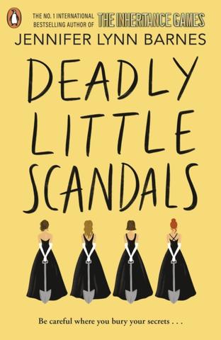 Kniha: Deadly Little Scandals - 1. vydanie - Jennifer Lynn Barnes
