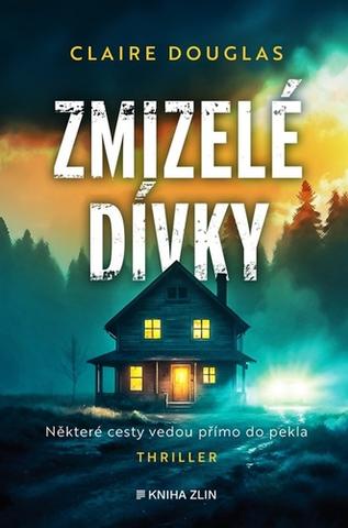 Kniha: Zmizelé dívky - Claire Douglas