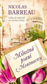 Kniha: Milostná psaní z Montmartru - Nicolas Barreau