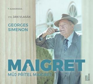 audiokniha: Můj přítel Maigret - CDmp3 (Čte Jan Vlasák) - 1. vydanie - Georges Simenon
