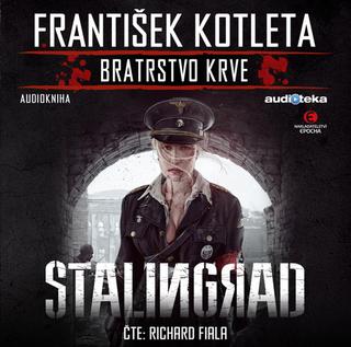 audiokniha: Stalingrad - 1. vydanie - František Kotleta
