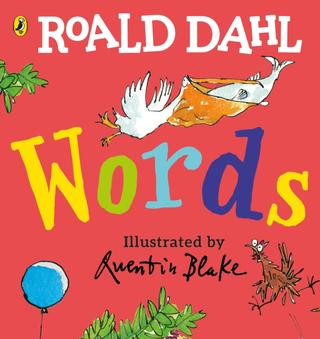 Kniha: Roald Dahl: Words - 1. vydanie - Roald Dahl