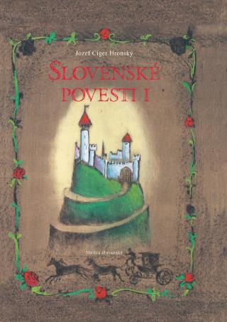 Kniha: Slovenské povesti - 1. vydanie - Jozef Cíger Hronský