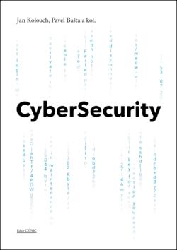 Kniha: CyberSecurity - 1. vydanie - Jan Kolouch