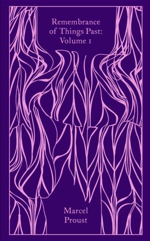 Kniha: Remembrance of Things Past: Volume 1 - Marcel Proust