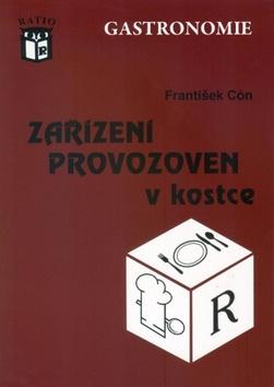 Kniha: Zařízení provozoven v kostce - František Cón
