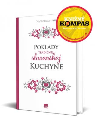 Kniha: Poklady tradičnej slovenskej kuchyne + Zábavné KRÍŽOVKY - 1. vydanie - Vojtěch Majling