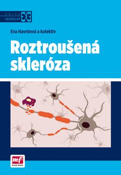 Kniha: Roztroušená skleróza - Eva Havrdová