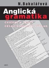 Kniha: Anglická gramatika. Cvičení a testy, česko-anglický výklad 5. vydání - Natálie Bakalářová