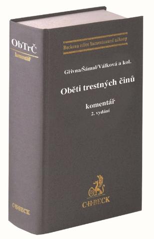 Kniha: Oběti trestných činů. Komentář (2. vydání) - Komentář - Tomáš Gřivna