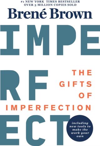 Kniha: The Gifts Of Imperfection