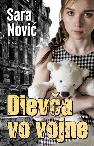 Kniha: Dievča vo vojne - 1. vydanie - Sara Novic