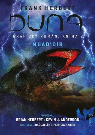 Kniha: Duna, grafický román, kniha 2: Muad´Dib - Grafický román Duna (2. diel série) - Frank Herbert