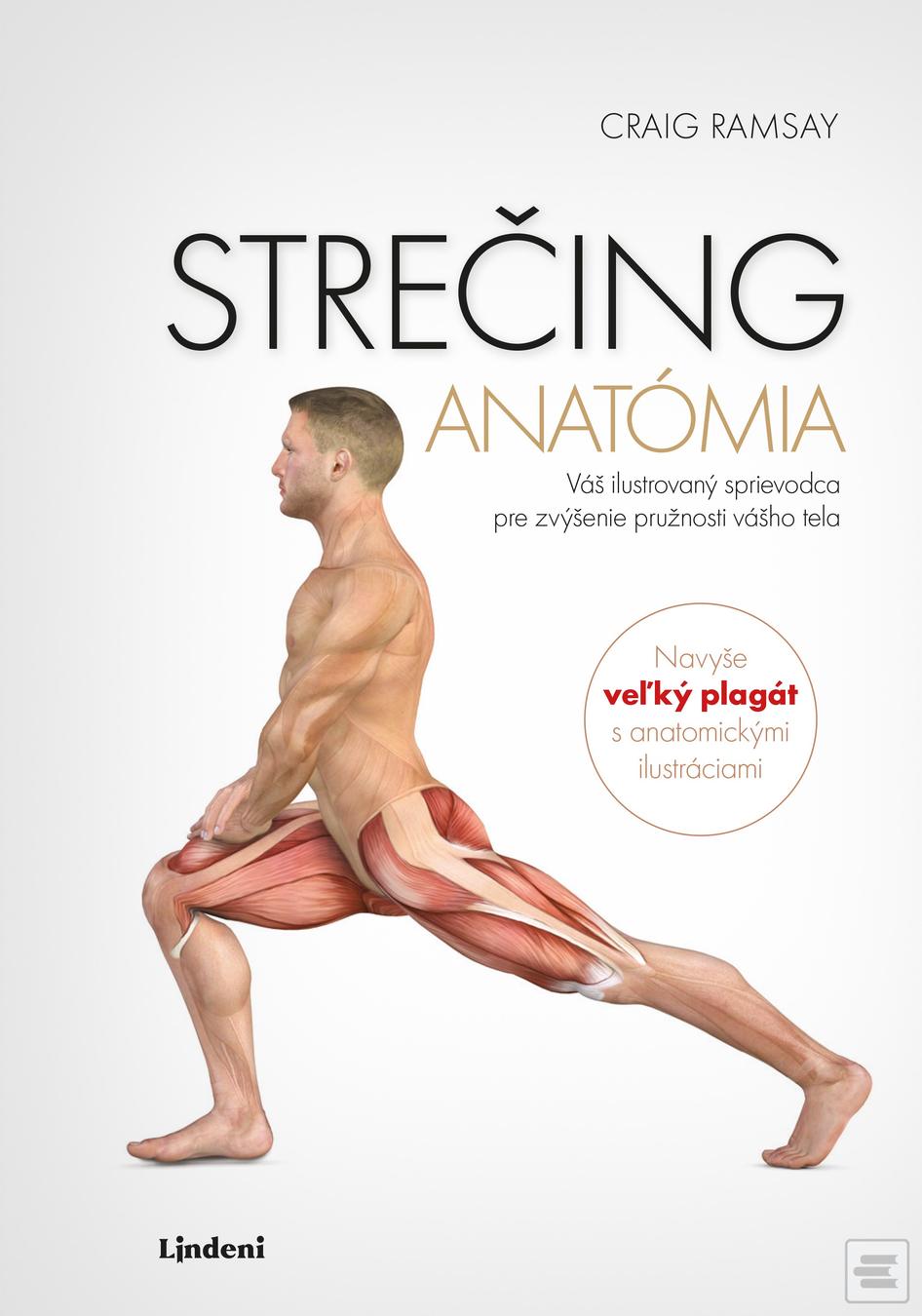 Kniha: Strečing - anatómia - 2. vydanie - Craig Ramsay