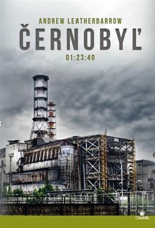 Kniha: Černobyľ 01:23:40 - Andrew Leatherbarrow