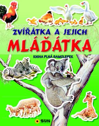 Kniha : Zvířátka a jejich mláďátka - Kniha plná samolepek