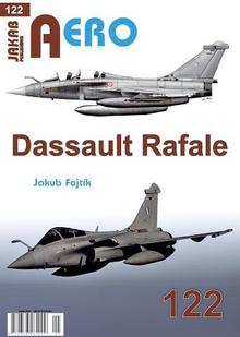 Kniha: AERO 122 Dassault Rafale - 1. vydanie - Jakub Fojtík