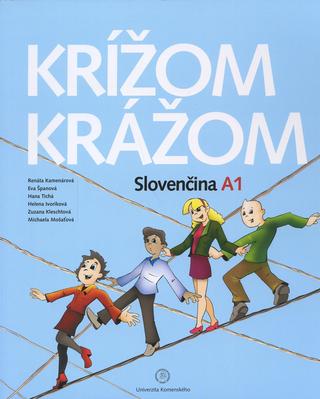 Kniha: Krížom krážom Slovenčina A1 - audio on-line - Renáta Kamenárová a kolektiv