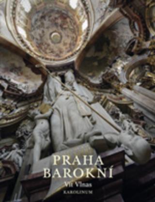 Kniha: Praha barokní - 1. vydanie - Vít Vlnas