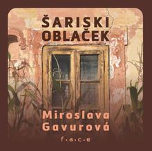 Kniha: Šariski oblaček - Miroslava Gavurová