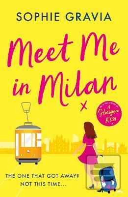 Meet Me in Milan (Sophie Gravia)