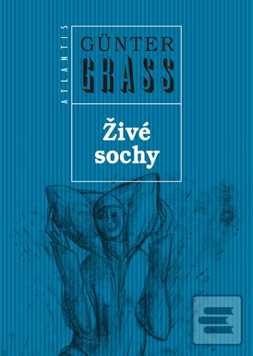 Živé sochy (Günter Grass)