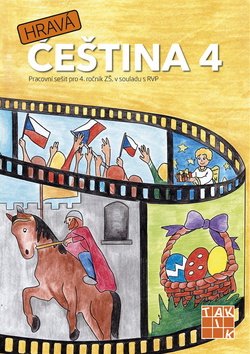 Kniha: Hravá čeština 4 - Pracovní sešit pro 4. ročník Z3 v souladu s RVP - 1. vydanie