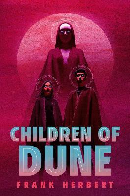 Kniha: Children of Dune: Deluxe Edition - 1. vydanie - Frank Herbert