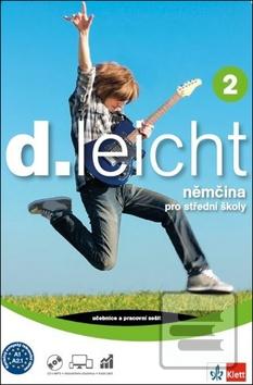 d.leicht 2 Němčina pro s… (Zuzana Beňová; Petr Hladík; Barbara Bresslau)