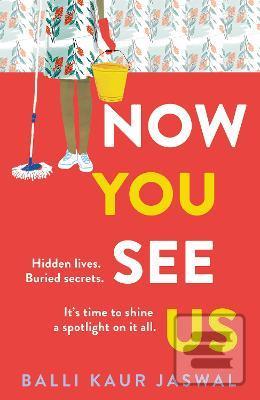 Now You See Us (Balli Kaur Jaswalová)