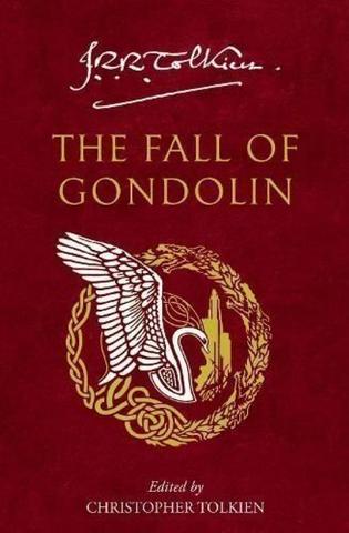 Kniha: The Fall of Gondolin - 1. vydanie - J.R.R. Tolkien