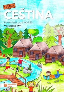 Kniha: Hravá čeština 2 - Pracovní sešit pro 2. ročník ZŠ