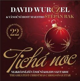 Médium CD: Tichá noc - Nejkrásnější vánoční koledy s kytarou - David Wurczel; Štěpán Rak