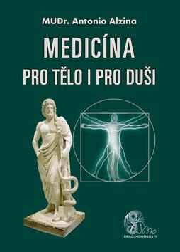 Taška: Medicína pro tělo i pro uši - Antonio Alzina