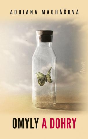 Kniha: Omyly a dohry - 1. vydanie - Adriana Macháčová