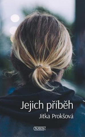 Kniha: Jejich příběh - 1. vydanie - Jitka Prokšová