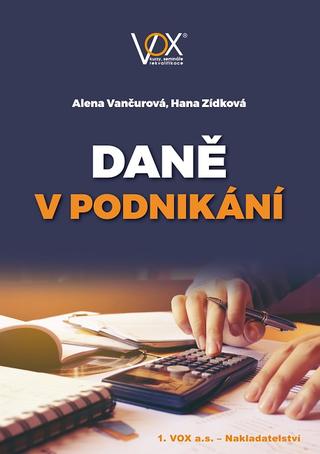 Kniha: Daně v podnikání - Alena Vančurová