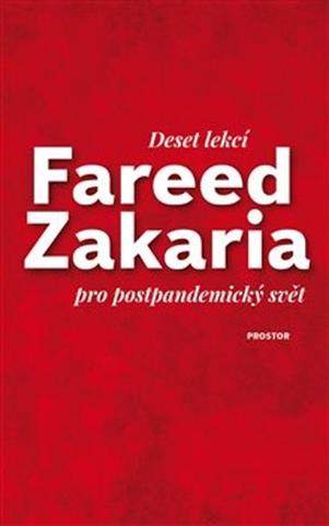 Kniha: Deset lekcí pro postpandemický svět - Fareed Zakaria