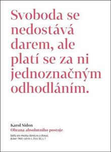 Kniha: Obrana absolutního postoje - Publicistické a jiné texty z šedesátých let - Karol Sidon