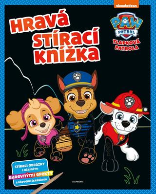 Doplnk. tovar: Tlapková patrola - Hravá stírací knížka - 1. vydanie - Kolektiv