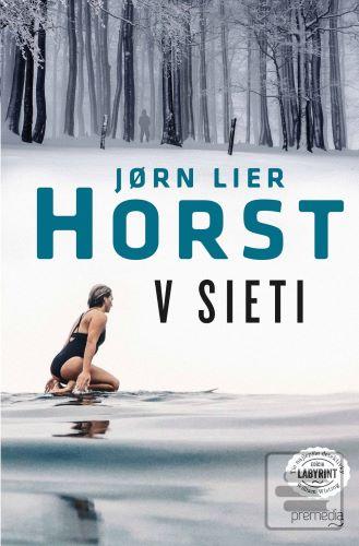 Kniha: V sieti - Jørn Lier Horst