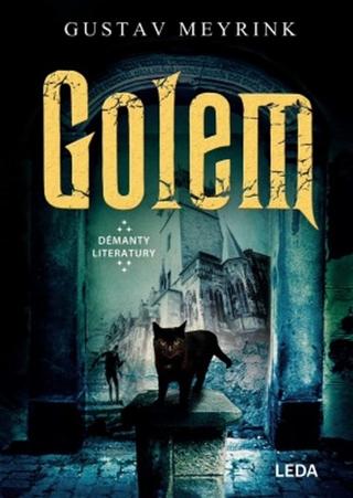 Kniha: Golem - 1. vydanie - Gustav Meyrink